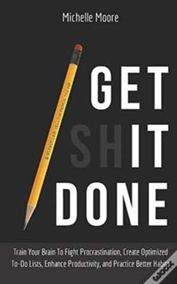Capa do artigo Get It Done: Train Your Brain To Fight P