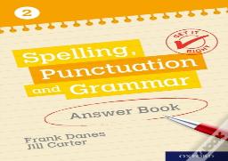 Get It Right: Ks3; 11-14: Spelling, Punctuation And Grammar Answer Book 2