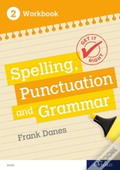 Get It Right: Ks3; 11-14: Spelling, Punctuation And Grammar Workbook 2