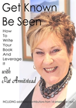 Capa do artigo Get Known Be Seen With Pat Armitstead