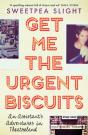 Get Me The Urgent Biscuits - Preview