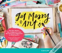 Get Messy Art