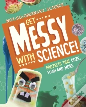 Capa do artigo Get Messy With Science!