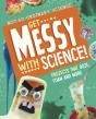 Get Messy With Science! - Preview