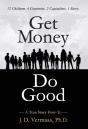 Get Money Do Good - Preview