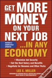 Capa do artigo Get More Money On Your Next Job... In Any Economy