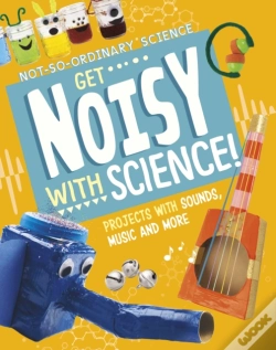 Capa do artigo Get Noisy With Science!