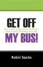 Get Off My Bus! - Preview