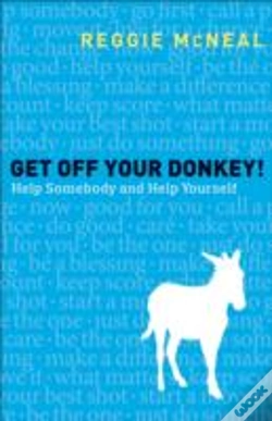 Capa do artigo Get Off Your Donkey! Â€“ Help Somebody And Help Yourself