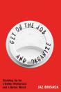 Get On The Job And Organize - Preview