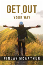 Get Out Of Your Way - Preview