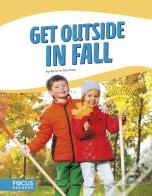 Get Outside In Fall
