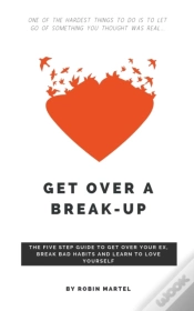 Capa do artigo Get Over A Break-Up