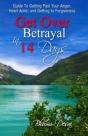 Get Over Betrayal In 14 Days - Preview