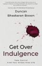 Get Over Indulgence - Preview