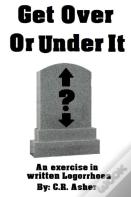Get Over Or Under It