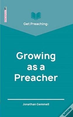 Capa do artigo Get Preaching: Growing As A Preacher