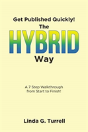 Get Published Quickly! The Hybrid Way - Preview