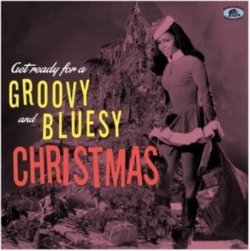 Capa do artigo Get Ready for a Groovy & Bluesy Christmas - CD