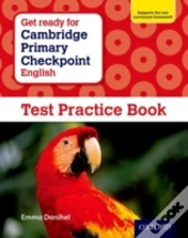 Get Ready For Cambridge Primary Checkpoint English Test Practice Book