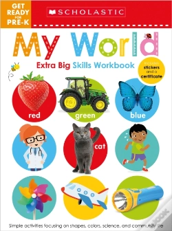 Capa do artigo Get Ready For Pre-K Extra Big Skills Workbook: My World (Scholastic Early Learners)