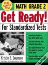 Get Ready! For Standardized Tests : Math Grade 2