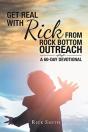 Get Real With Rick From Rock Bottom Outreach - Preview