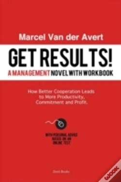 Capa do artigo Get Results! How Better Cooperation Leads To More Productivity, Commitment And Profit
