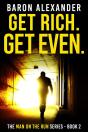 Get Rich. Get Even. - Preview