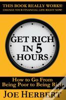 Get Rich In 5 Hours