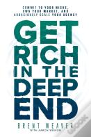 Get Rich In The Deep End