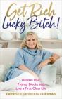 Get Rich, Lucky Bitch! - Preview