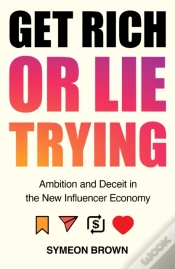 Capa do artigo Get Rich Or Lie Trying