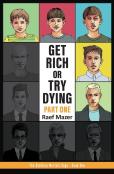 Get Rich Or Try Dying - Part One