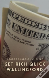 Get Rich Quick Wallingford