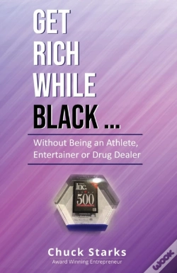 Capa do artigo Get Rich While Black...