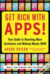 Capa do artigo Get Rich With Apps!: Your Guide To Reaching More Customers And Making Money Now