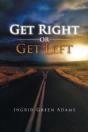 Get Right Or Get Left - Preview