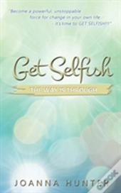 Get Selfish