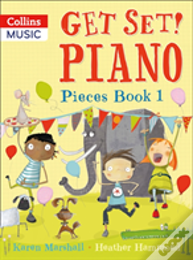 Get Set! Piano Pieces Book 1