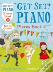 Get Set! Piano Pieces Book 2
