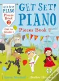 Get Set! Piano Pieces Book 2