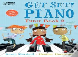 Get Set! Piano Tutor Book 2