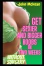 Get Sexier And Bigger Boobs In Two Weeks Without Surgery - Preview