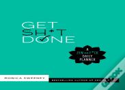 Get Sh*T Done