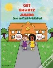 Get Smartz Jumbo Color And Spell Activity Book