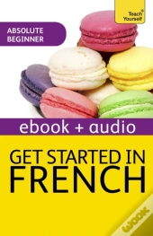 Get Started In Beginner'S French: Teach Yourself (Kindle Enhanced Edition)