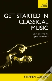 Get Started In Classical Music