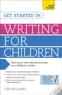Capa do artigo Get Started In Writing For Children: Teach Yourself