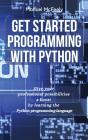 Get Started Programming With Python: Giv - Preview
